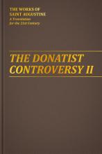 Saint Augustine - The Donatist Controversy II